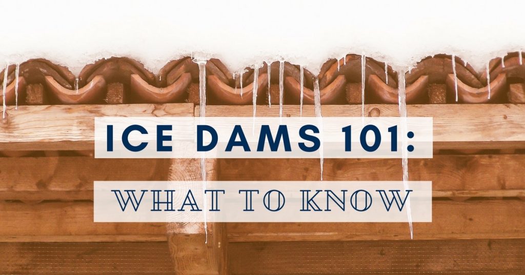 Ice Dams 101