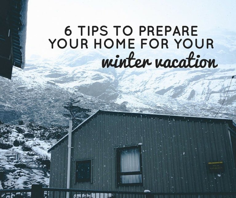 Prepare Your Home for Winter Vacation