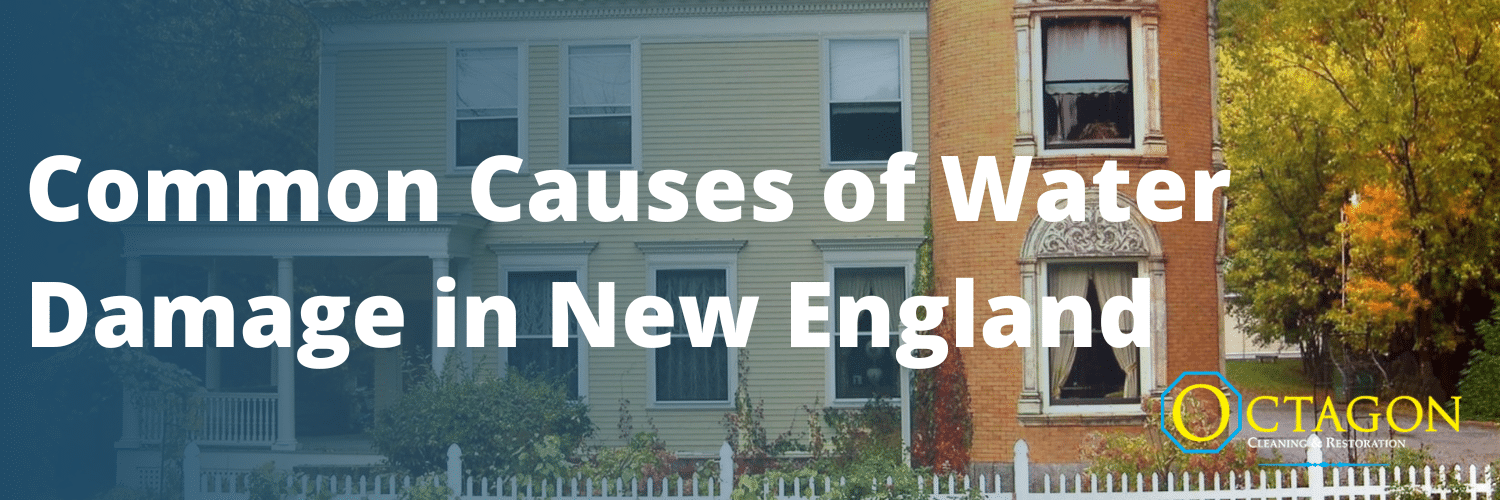 Common Causes of Water Damage in New England